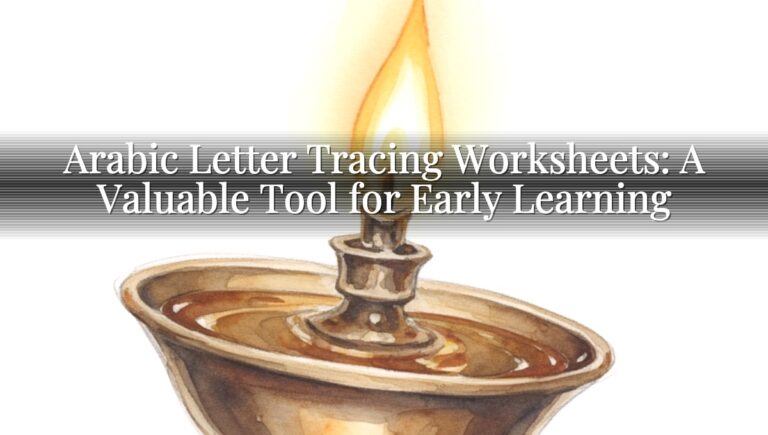 Arabic Letter Tracing Worksheets: A Valuable Tool for Early Learning Arabic Letter Tracing Worksheets: A Valuable Tool for Early Learning