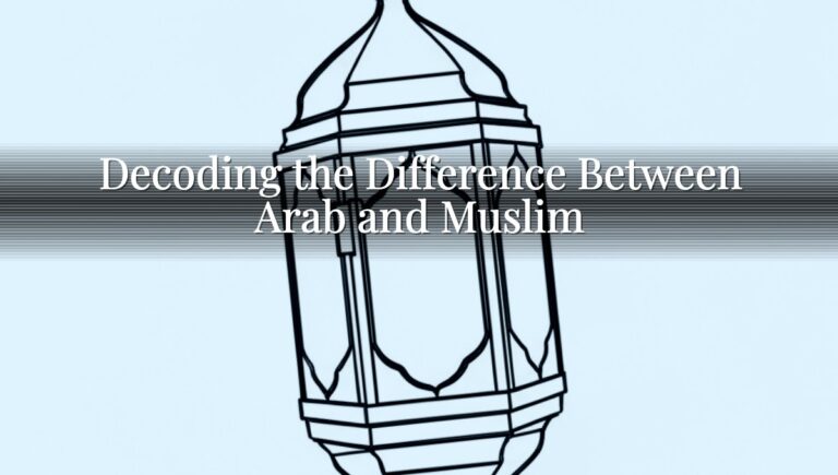 Decoding the Difference Between Arab and Muslim Decoding the Difference Between Arab and Muslim