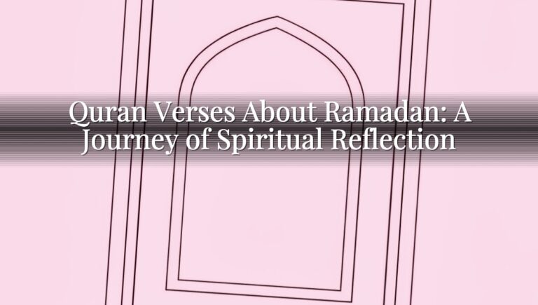 Quran Verses About Ramadan: A Journey of Spiritual Reflection Quran Verses About Ramadan: A Journey of Spiritual Reflection
