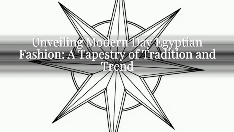 Unveiling Modern Day Egyptian Fashion: A Tapestry of Tradition and Trend