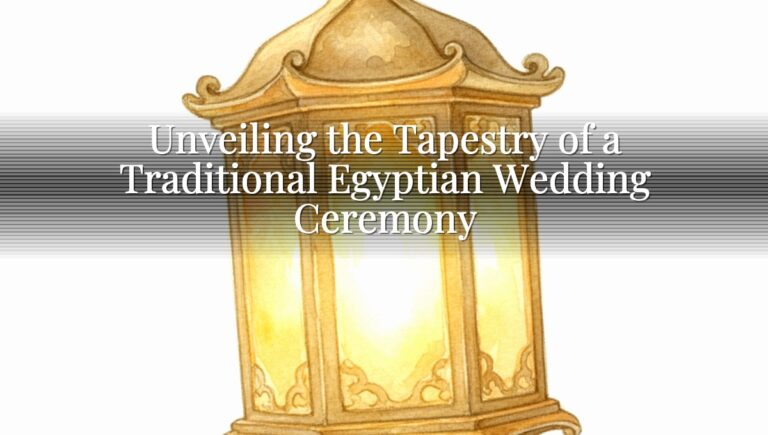 Unveiling the Tapestry of a Traditional Egyptian Wedding Ceremony Unveiling the Tapestry of a Traditional Egyptian Wedding Ceremony