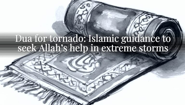 Dua for tornado: Islamic guidance to seek Allah’s help in extreme storms Dua for tornado: Islamic guidance to seek Allah’s help in extreme storms