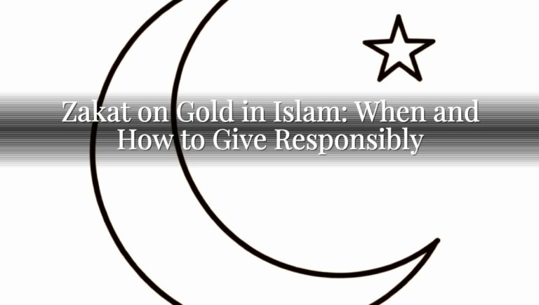 Zakat on Gold in Islam: When and How to Give Responsibly