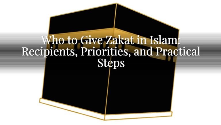 Who to Give Zakat in Islam: Recipients, Priorities, and Practical Steps