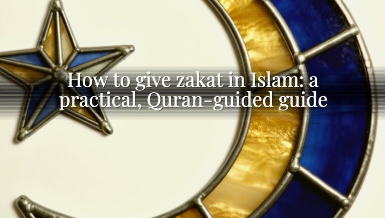 How to give zakat in Islam: a practical, Quran-guided guide