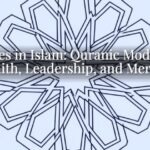 Heroes in Islam: Quranic Models of Faith, Leadership, and Mercy