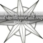 Ella name meaning in islam: spiritual significance and respectful guidance
